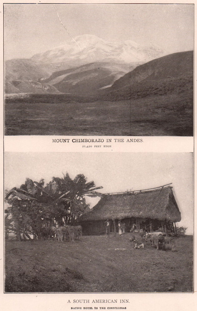 Associate Product Andes. Mount Chimborazo. South American Inn in the Cordilleras. Ecuador 1903