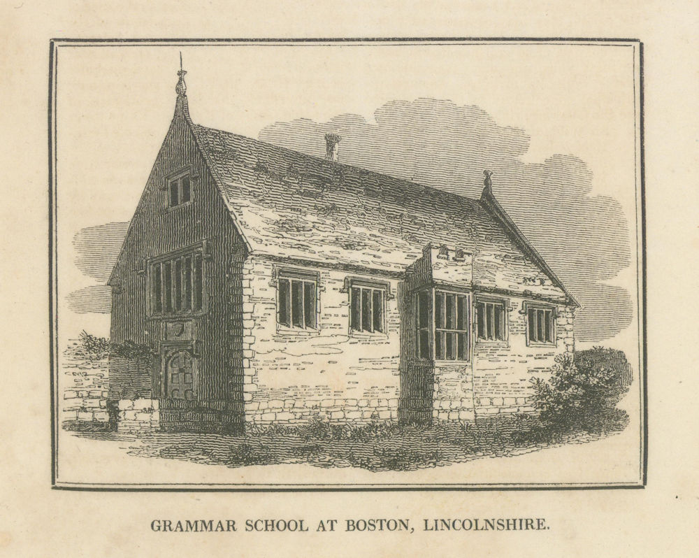The Boston Grammar School founded by Queen Mary in 1553, Lincolnshire 1821