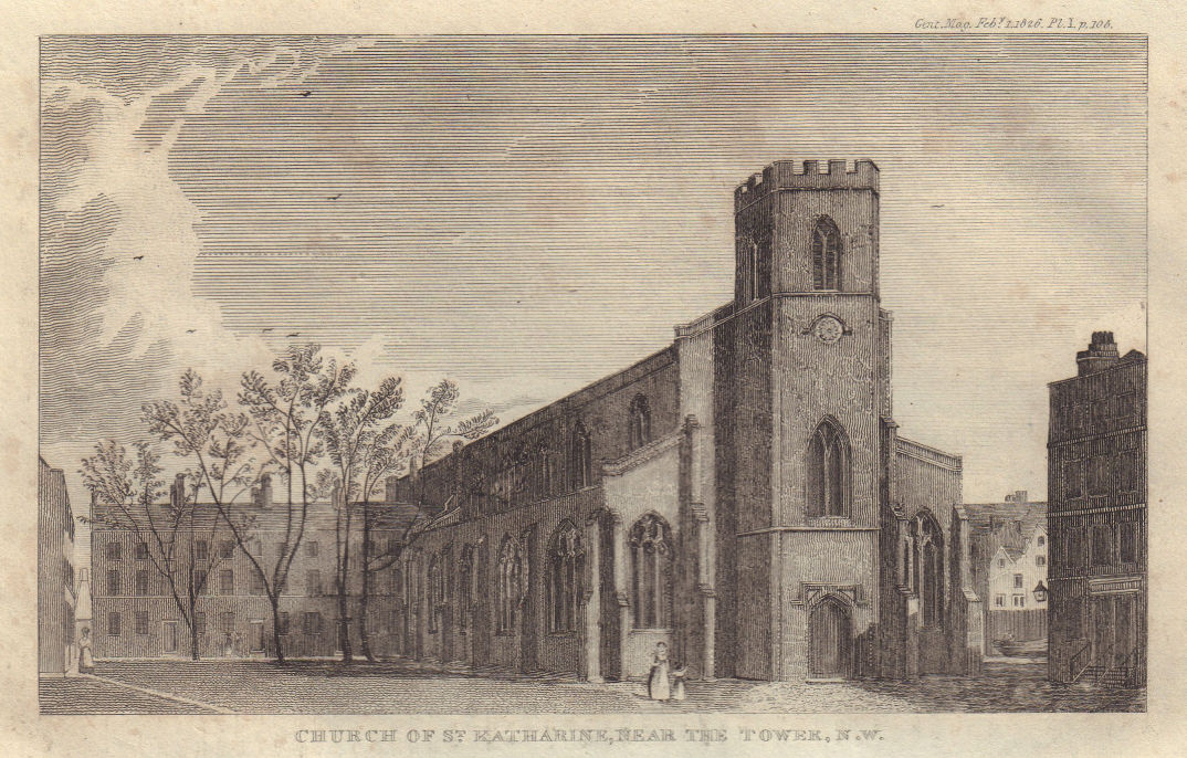 Former Church of St Katharine by the Tower demolished in 1821, London 1826