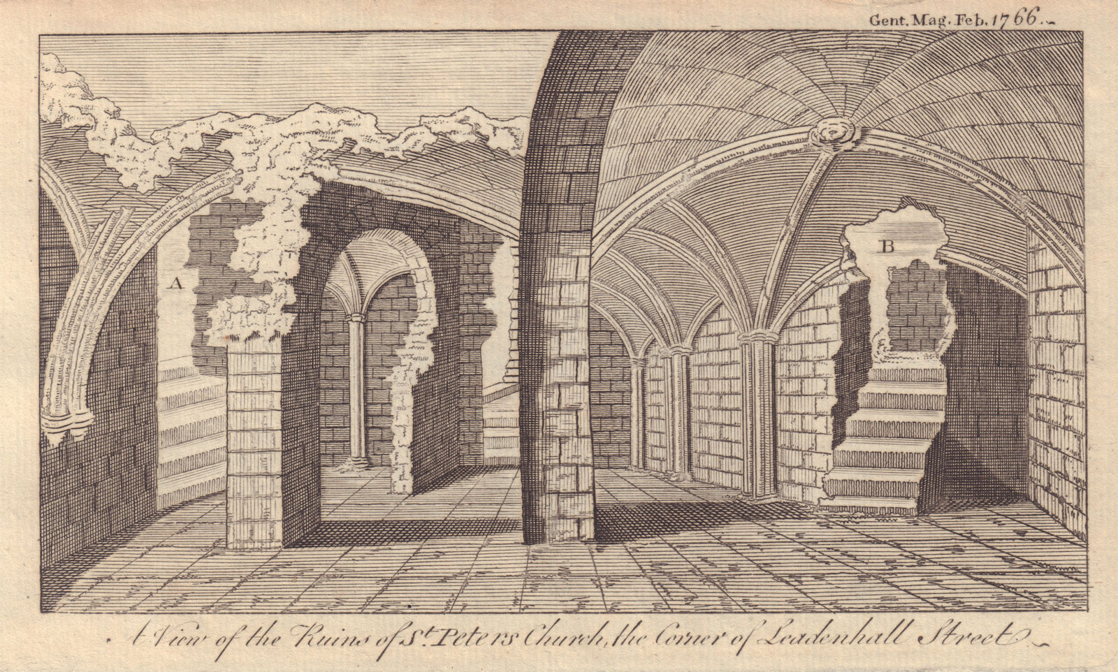 The Ruins of St. Peter's Church, the Corner of Leadenhall Street, London 1766