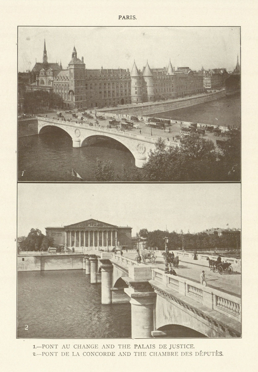 Paris Pont Change Palais Justice Concorde Chambre Des Deputes 1907 old print
