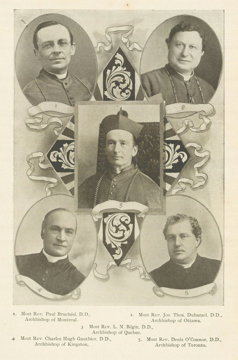 Bruchesi Archbishop Montreal Duhamel Ottawa Begin Quebec Gauthier Kingston 1907