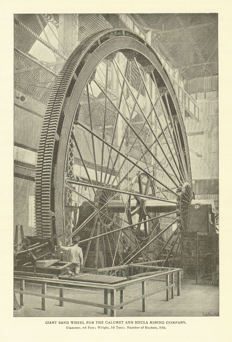 GIANT SAND WHEEL FOR THE CALUMET & HECLA MINING COMPANY. Michigan 1907 print