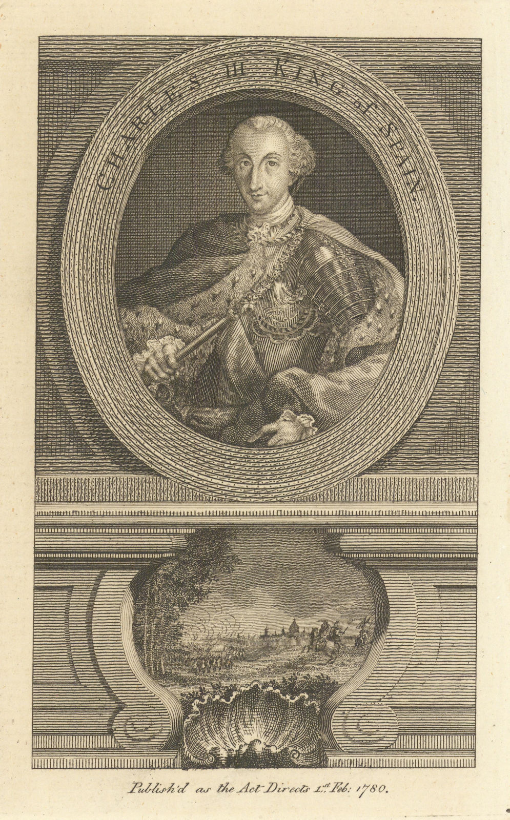 Charles III King of Spain. Don Carlos III. Antique copperplate print 1780