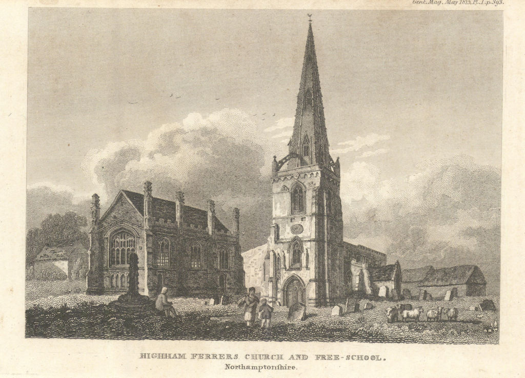 St. Mary's Church, Higham Ferrers & the Free-school, Northamptonshire 1815