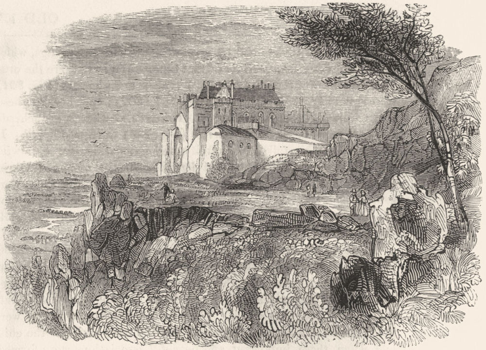 SCOTLAND. Stirling Castle 1845 old antique vintage print picture