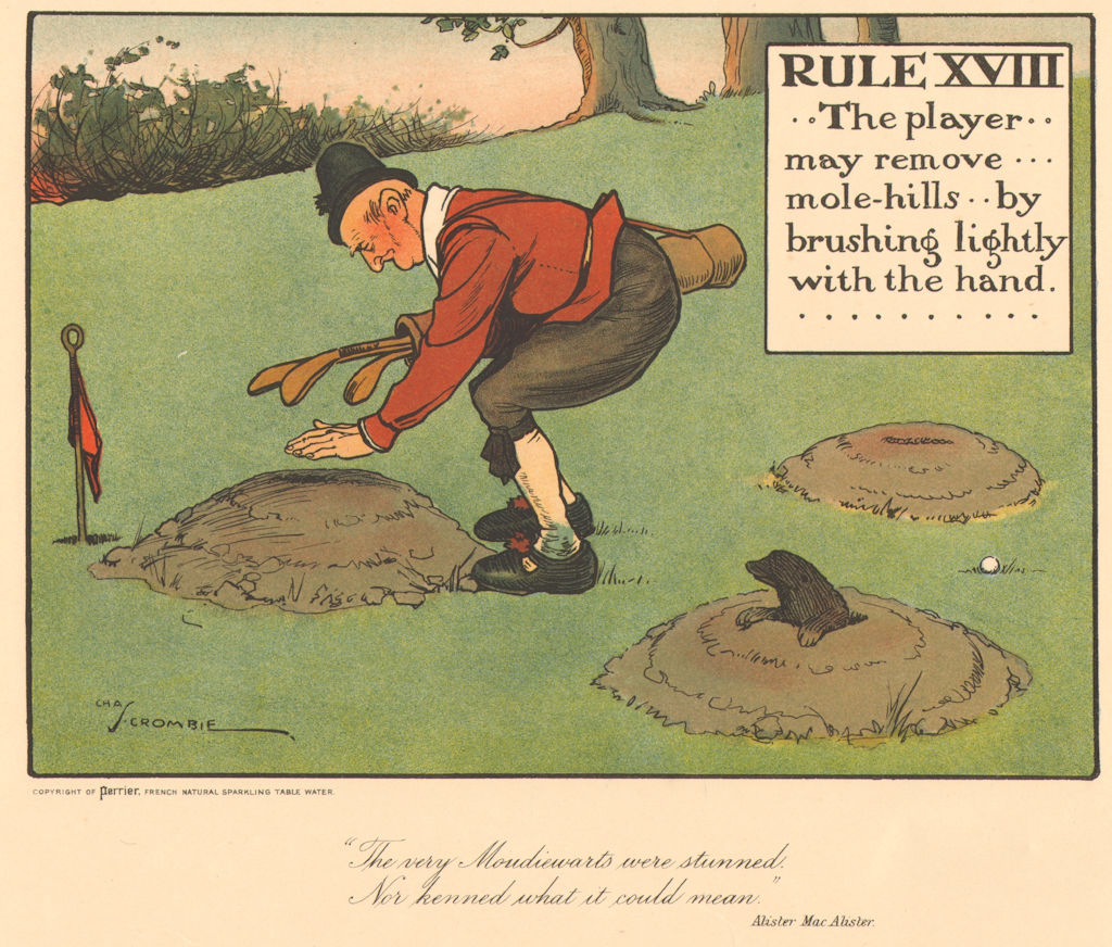 Associate Product GOLF. Charles Crombie. RULE XVIII. Players may remove mole-hills. Original 1905
