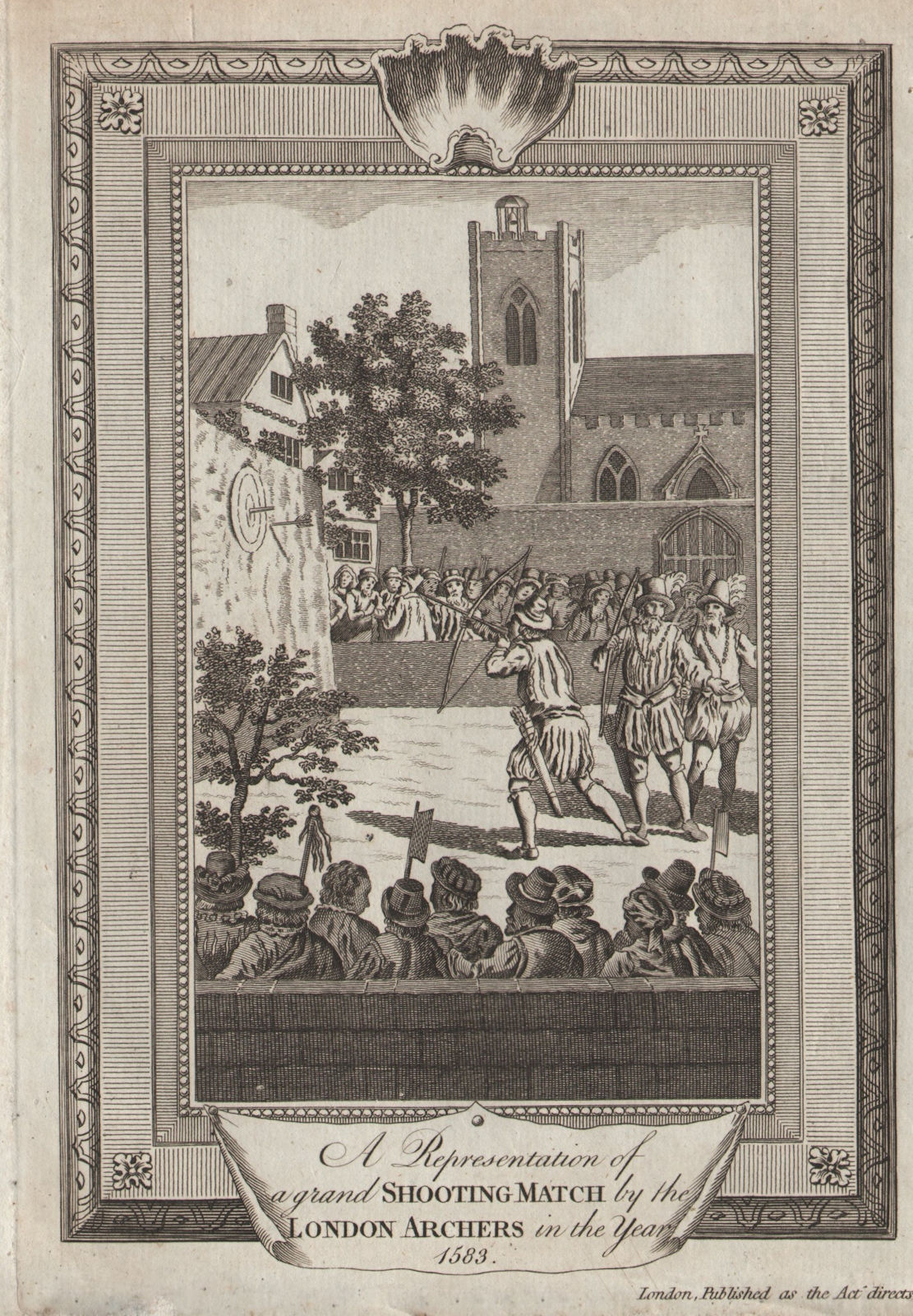 An archery match in London, 1583. London Archers. THORNTON 1784 old print
