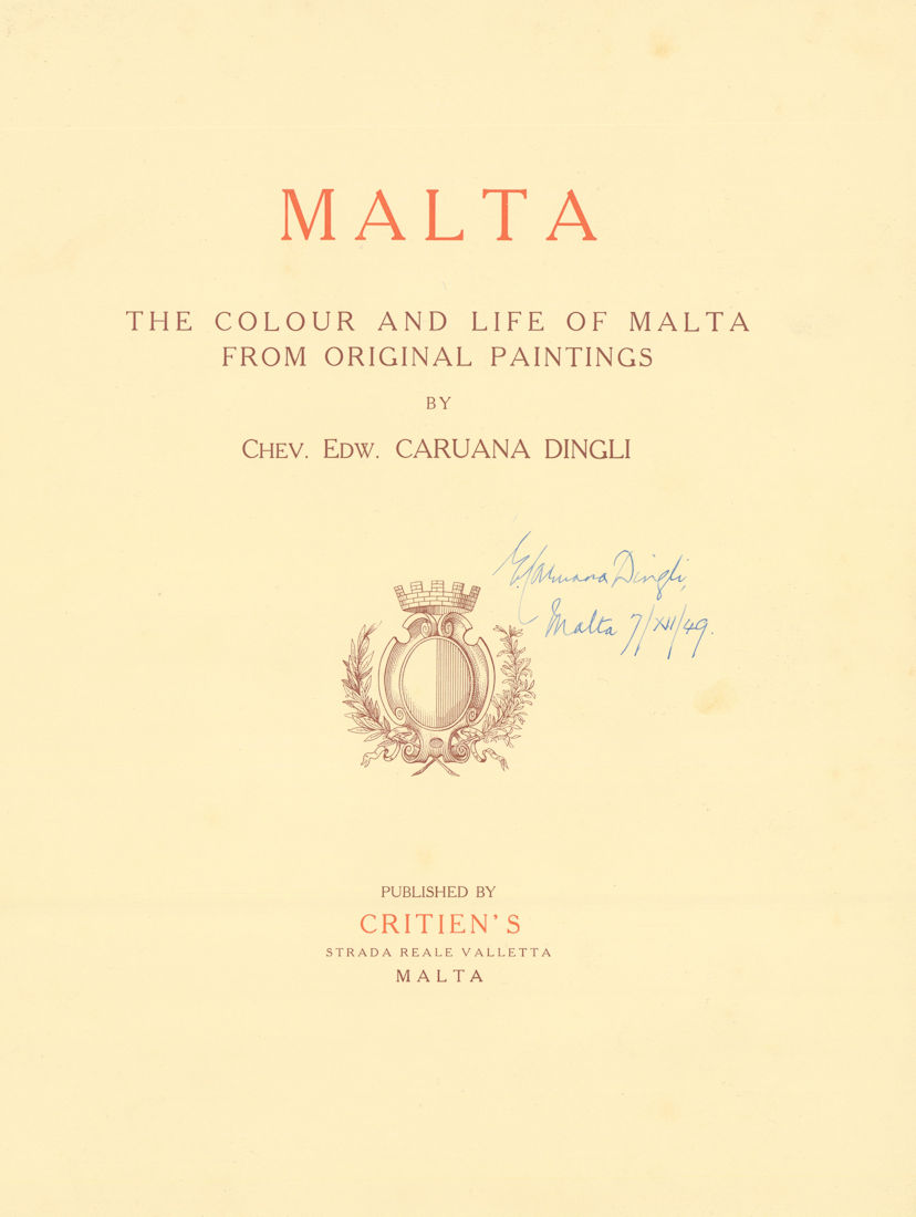 Book title page: "Malta" signed by Edward Caruana Dingli. Pub. by Critien's 1927