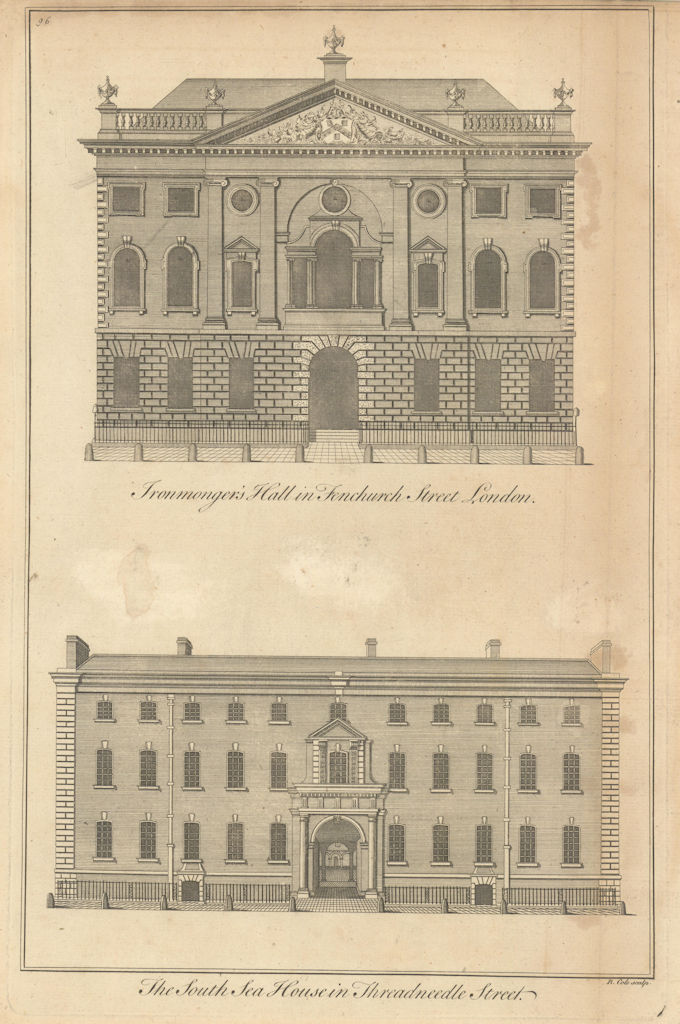 Ironmongers' Hall in Fenchurch Street & South Sea House, Threadneedle St. 1760