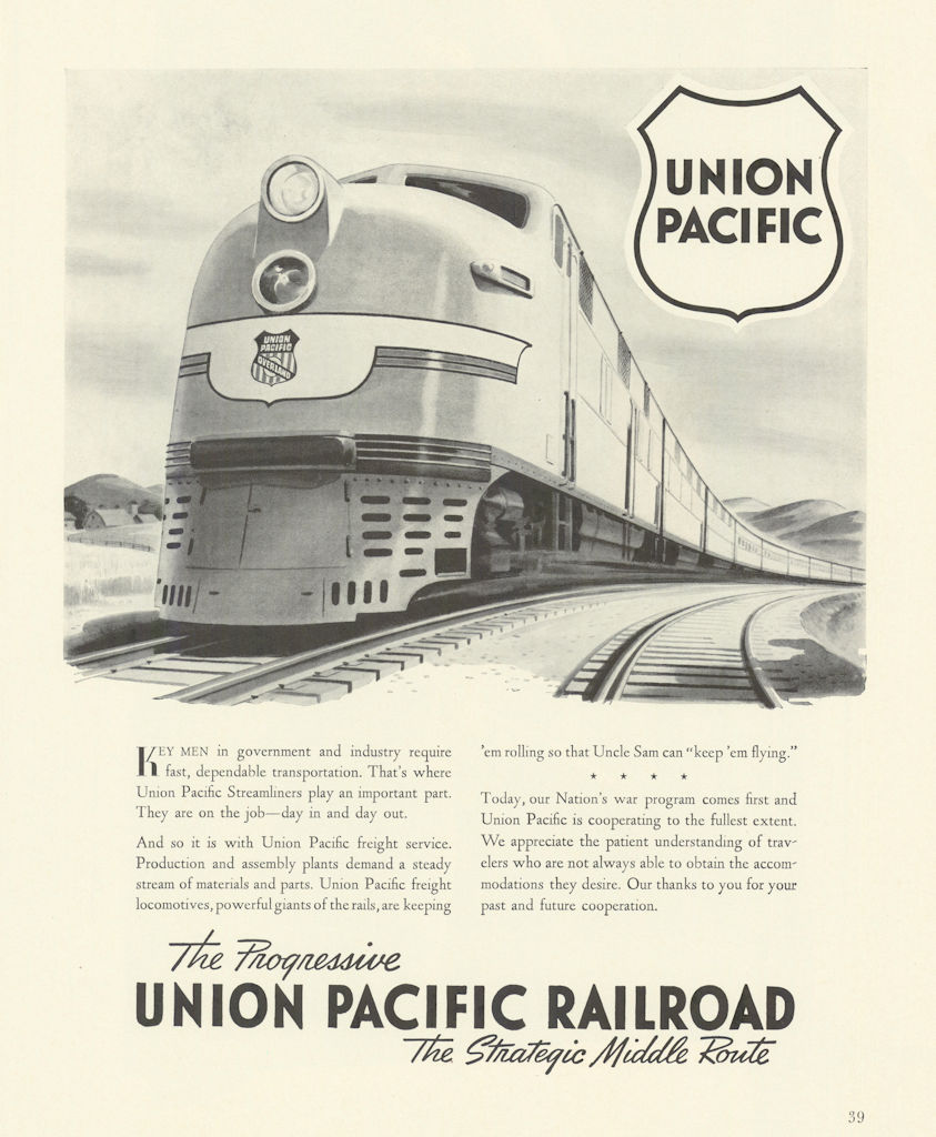 Associate Product The Progressive Union Pacific Railroad. The Strategic Middle Route. Advert 1942