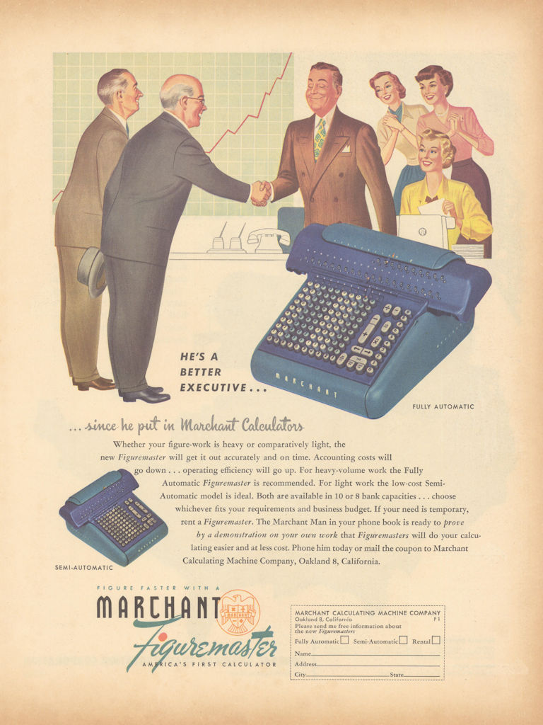 Marchant Figuremaster Calculator - He’s a Better Executive… Advert 1950 print