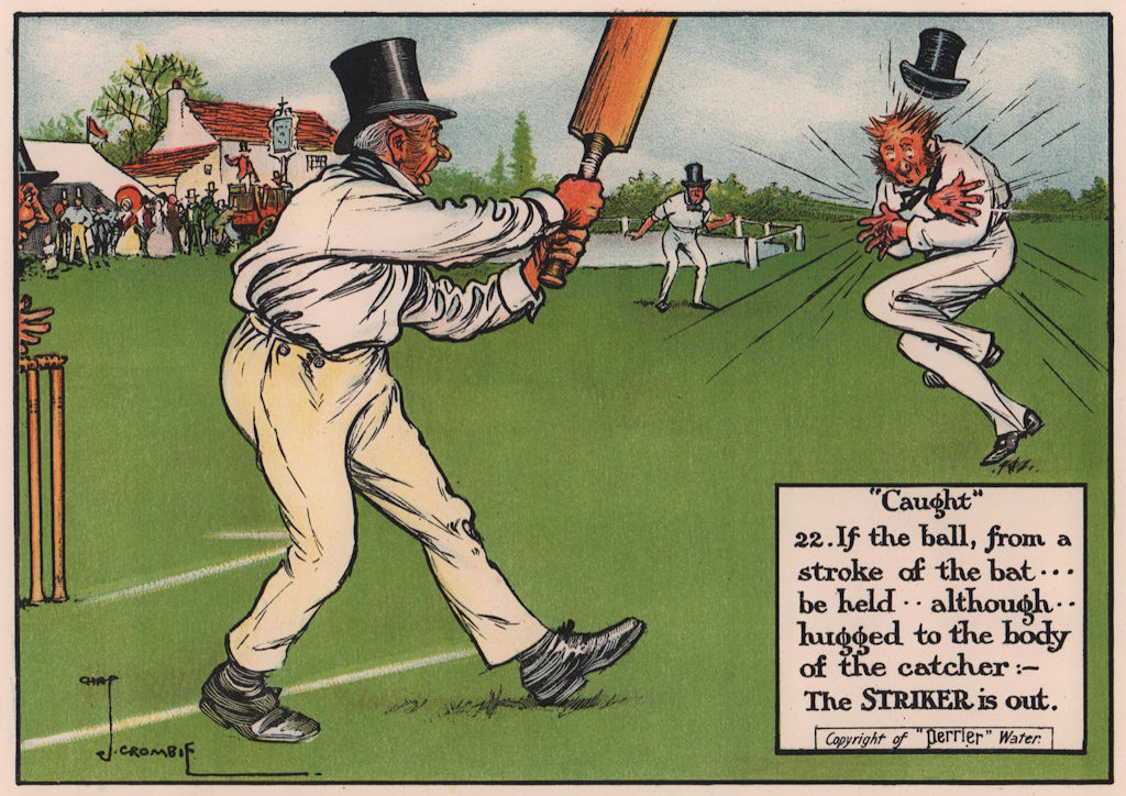 LAWS OF CRICKET. If the ball is caught, the batsman is out. CROMBIE 1906 print