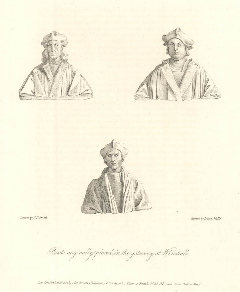 Busts originally placed in the Holbein Whitehall gateway by J.T. Smith 1807