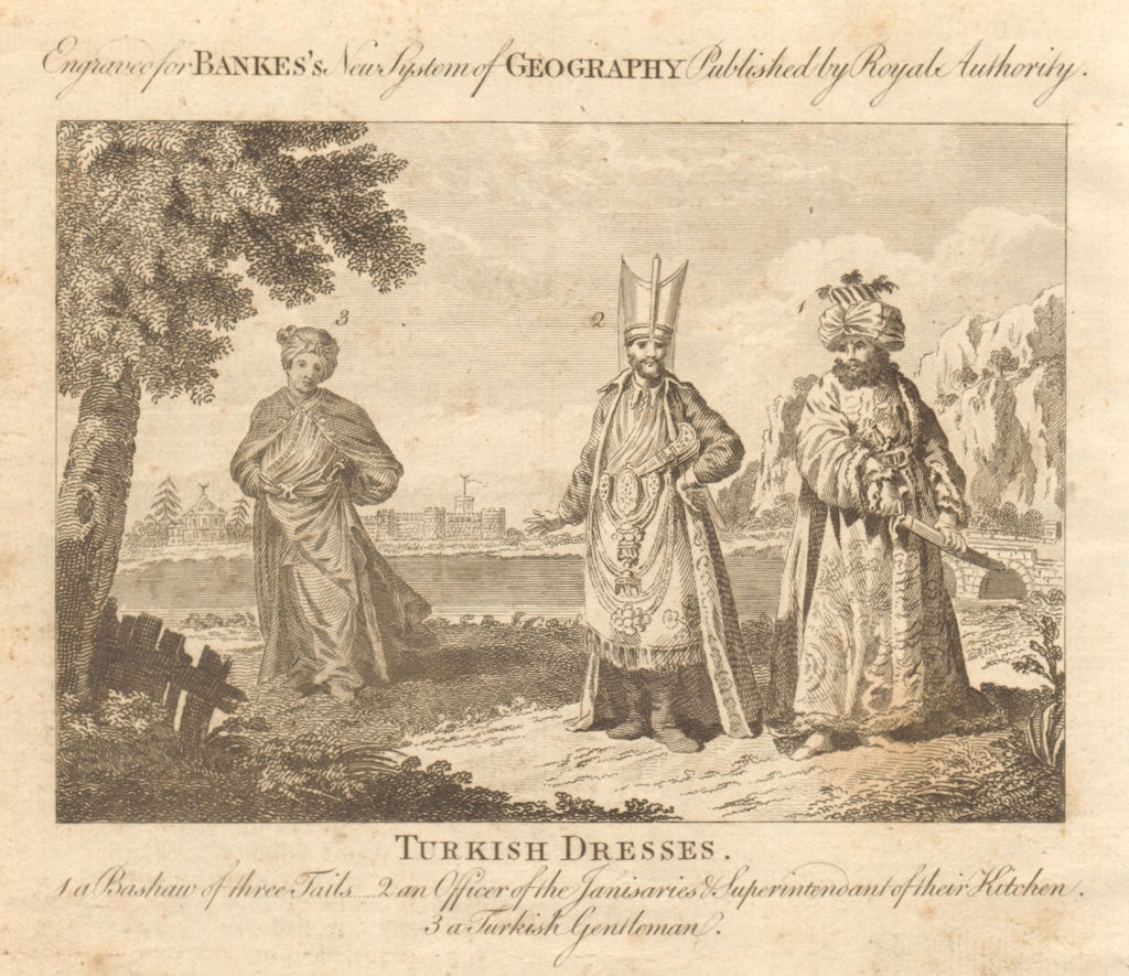 Ottoman dress. Bashaw (Pasha). Janissaries. Gentleman. Turkey. BANKES 1789