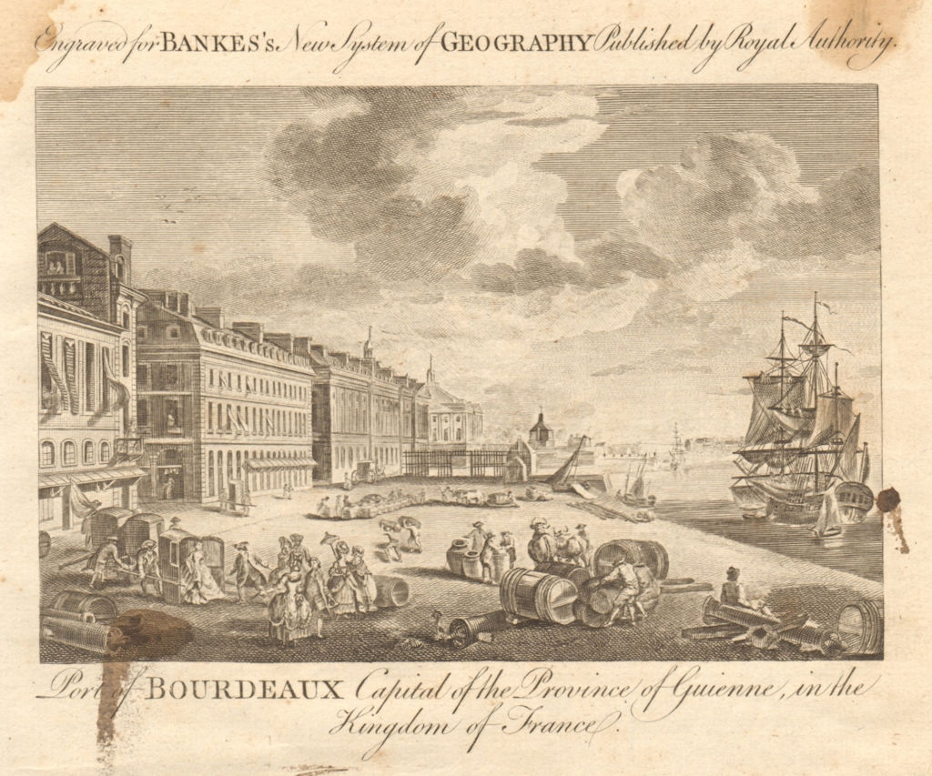 Associate Product Port of Bourdeaux, capital of Guienne. Bordeaux. Gironde. BANKES 1789 print