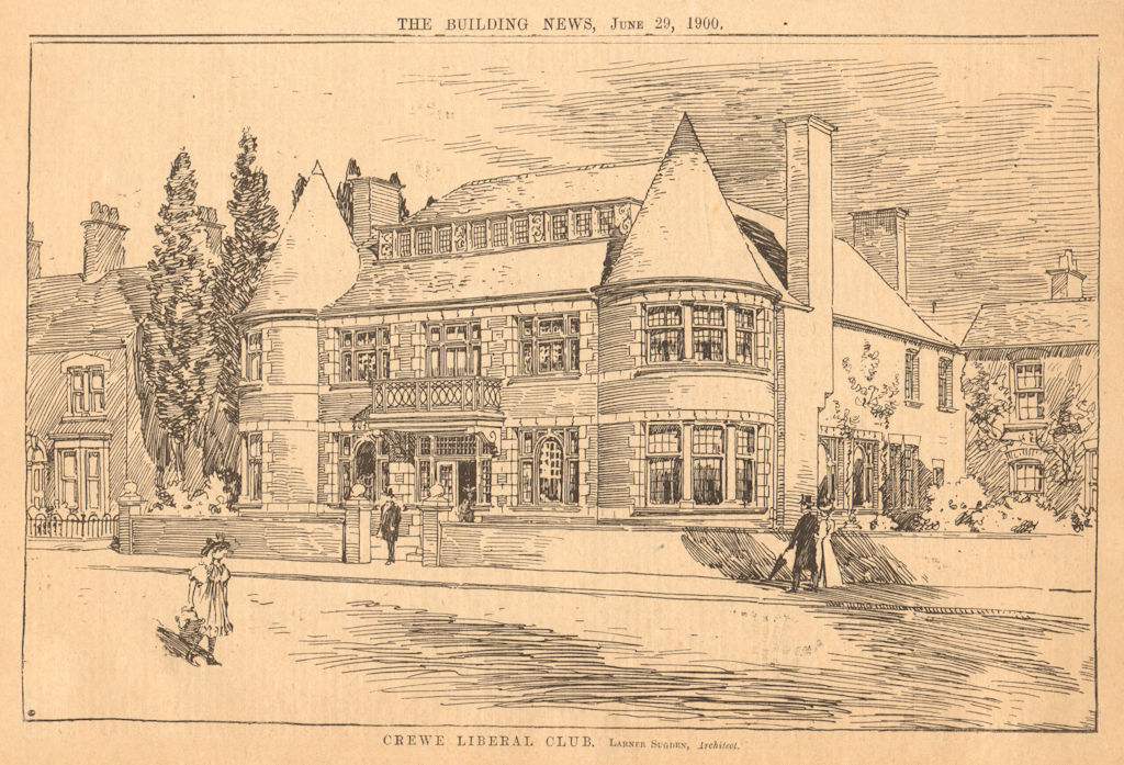Crewe Liberal Working Mens Club, Gatefield Street. Larner Sugden, Architect 1900