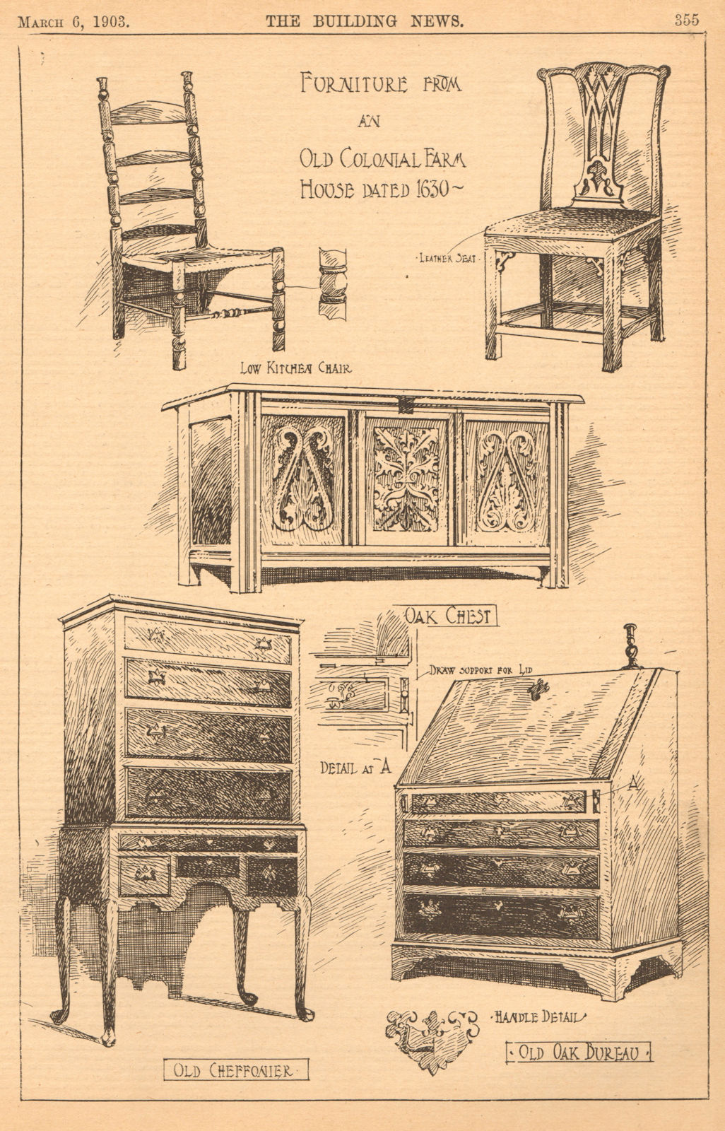Colonial farm house furniture 1630. Kitchen chair chest cheffonier bureau 1903