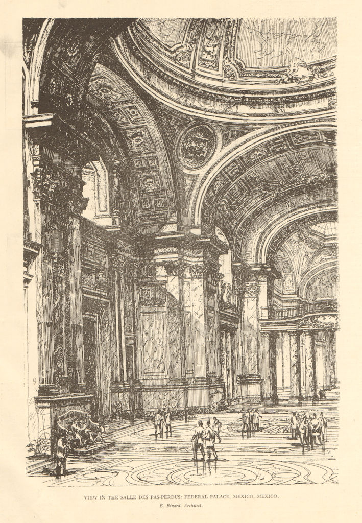 Associate Product Salle des pas-perdus: Federal Palace, Mexico, E. Bénard, Architect 1907 print