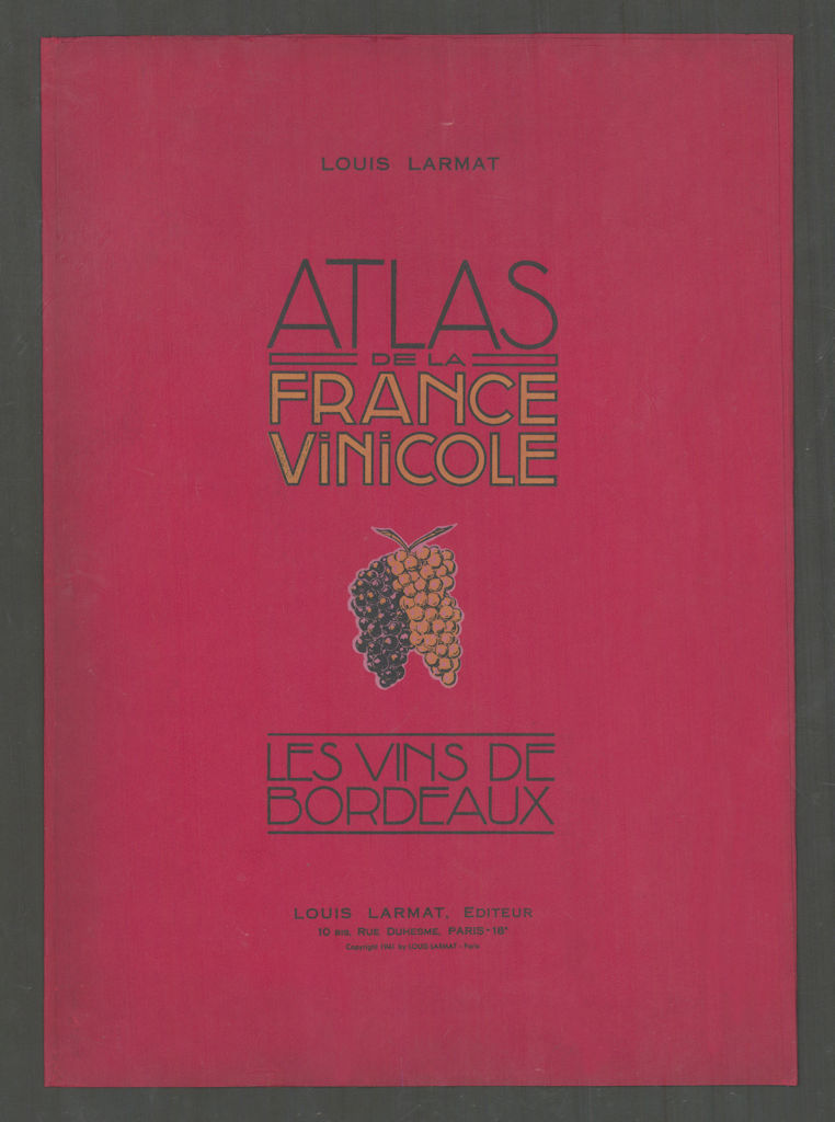 Associate Product Louis Larmat. Atlas de la France Vinicole cover. Bordeaux 1944 old print