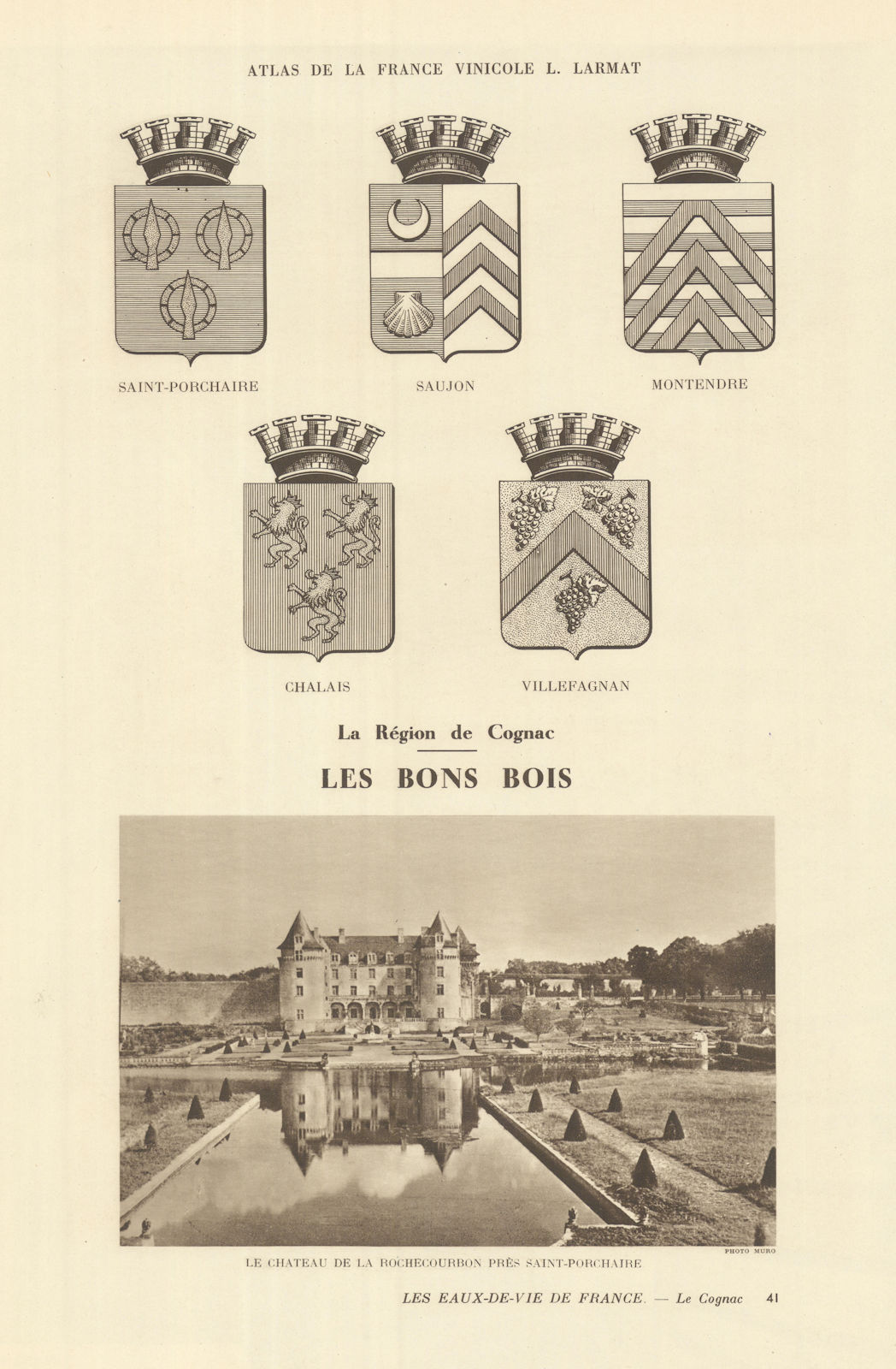 Associate Product Region de Cognac. Bons Bois. Chateau de la Rochecourbon, Saint-Porchaire 1947
