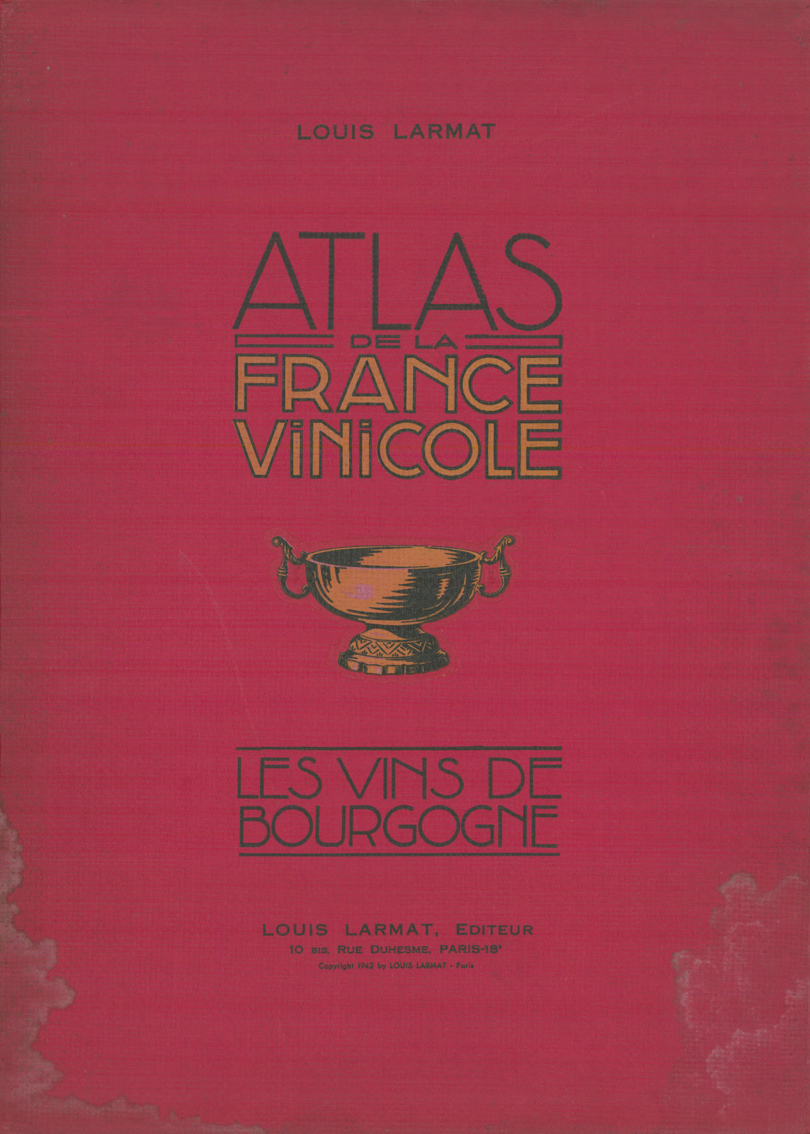 Louis Larmat. Atlas de la France Vinicole cover. Bourgogne (3) 1946 old print